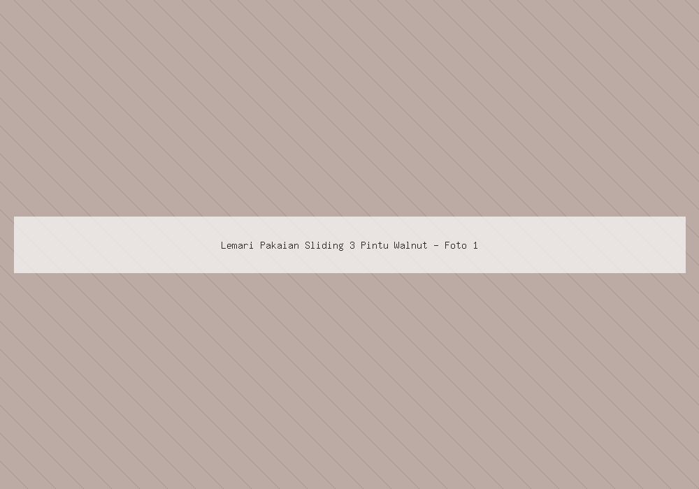 Lemari Pakaian Sliding 3 Pintu Walnut